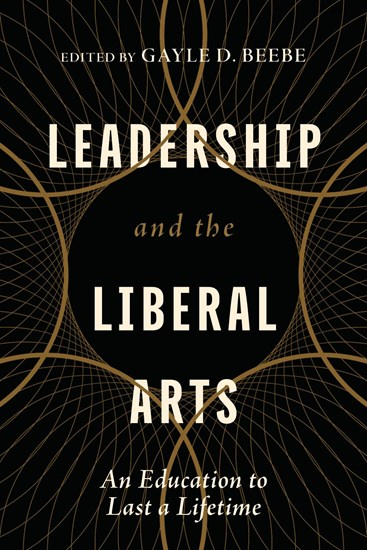 Leadership and the Liberal Arts