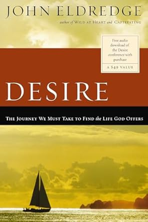 Desire - John Eldridge